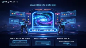 Đăng Ký Hup79 - Hướng Dẫn Chi Tiết Mở Khóa Kho Game Đỉnh Cao