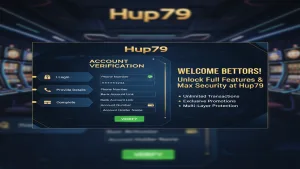 Hướng Dẫn Xác Minh Tài Khoản Hup79 Nhanh Chóng Và An Toàn